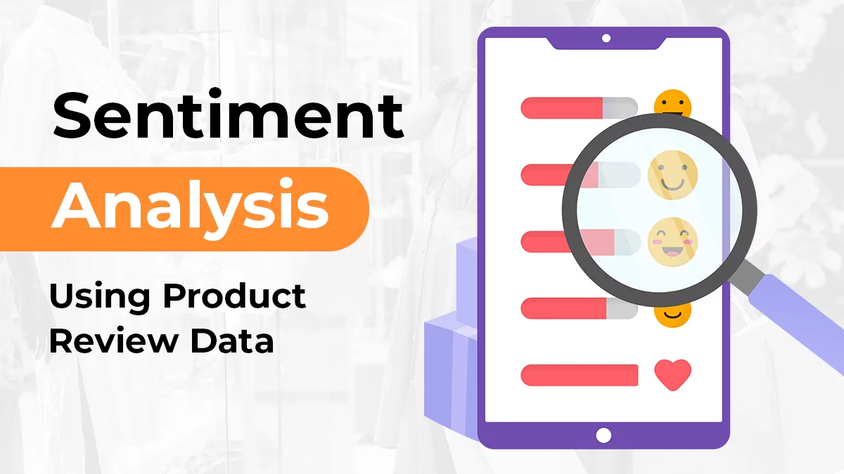 Sentiment Analysis